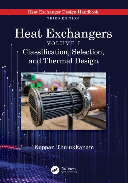 Book cover of: Heat Exchangers. By: T. Kuppan