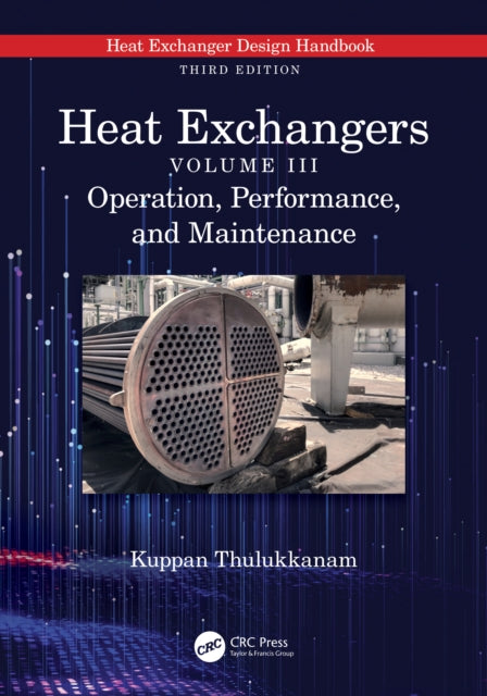Book cover of: Heat Exchangers. By: T. Kuppan