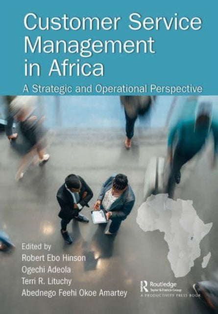 Book cover of: Customer Service Management in Africa. By: Ogechi Adeola