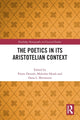 Book cover of: Poetics in its Aristotelian Context. By: Pierre Destrée