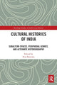 Book cover of: Cultural Histories of India. By: Rita Banerjee