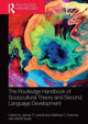 Book cover of: Routledge Handbook of Sociocultural Theory and Second Language Development. By: James P. Lantolf