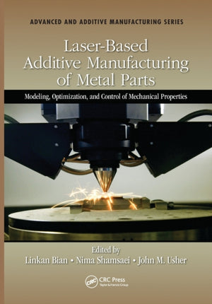 Laser-Based Additive Manufacturing of Metal Parts