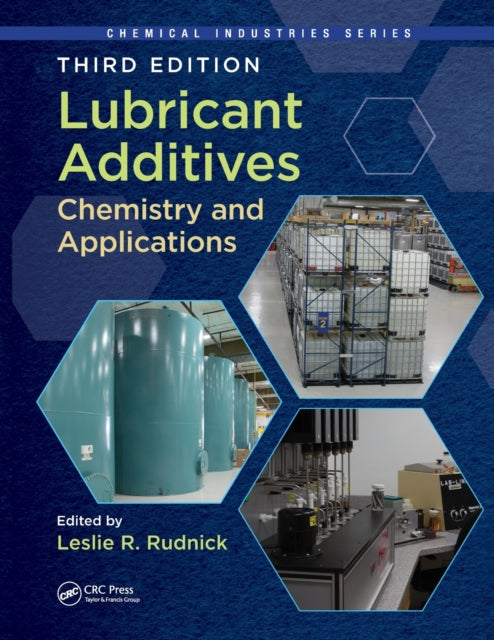Book cover of: Lubricant Additives. By: Leslie R. Rudnick