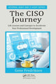 Book cover of: CISO Journey. By: Eugene Fredriksen