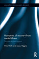 Book cover of: Narratives of Recovery from Mental Illness. By: Mike Watts