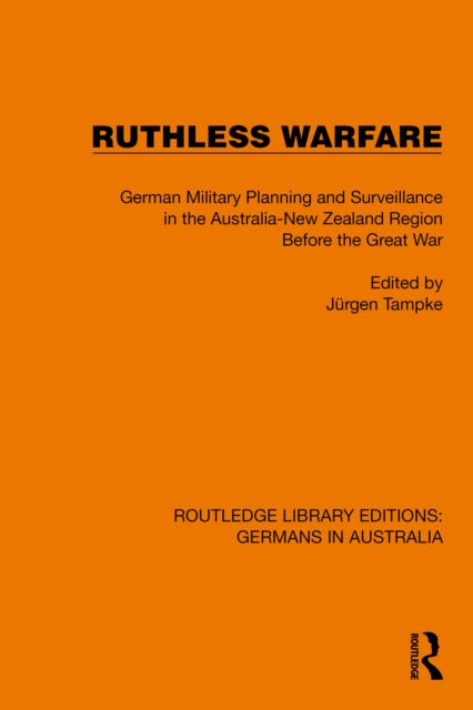Book cover of: Ruthless Warfare. By: Jürgen Tampke