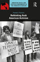 Book cover of: Rethinking Arab American Activism
