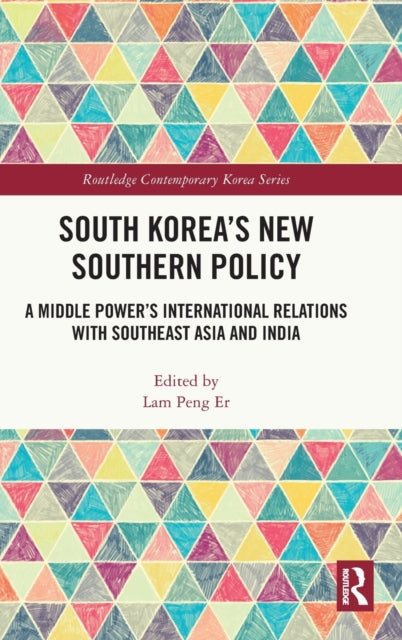 Book cover of: South Korea’s New Southern Policy