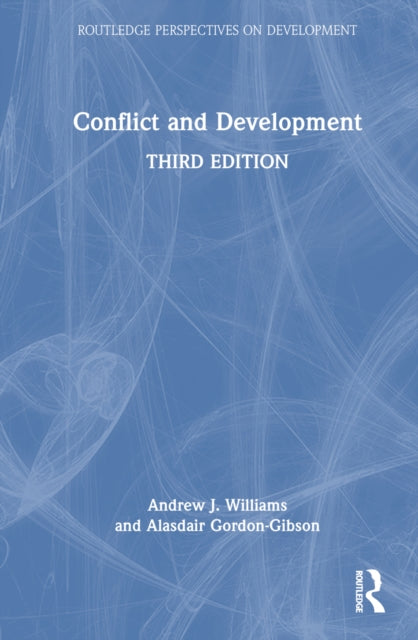 Book cover of: Conflict and Development. By: Andrew J. Williams
