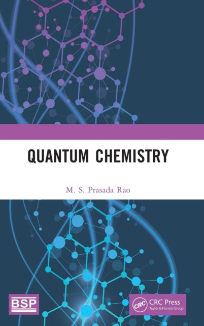 Book cover of: Quantum Chemistry. By: M. S. Prasada Rao