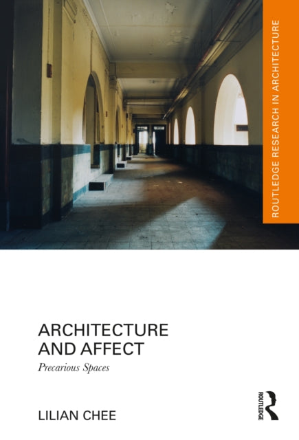 Book cover of: Architecture and Affect. By: Lilian Chee
