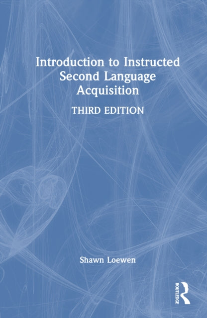Book cover of: Introduction to Instructed Second Language Acquisition