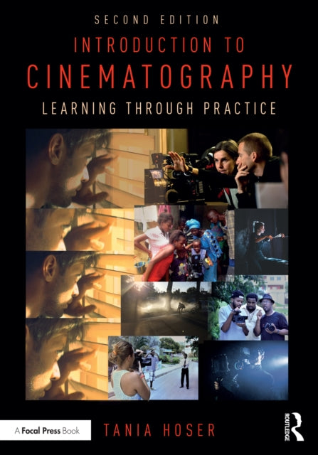 Book cover of: Introduction to Cinematography. By: Tania Hoser