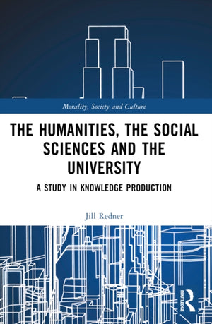 The Humanities, the Social Sciences and the University