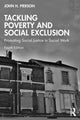 Book cover of: Tackling Poverty and Social Exclusion. By: John Pierson
