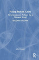 Book cover of: Fixing Broken Cities. By: John Kromer