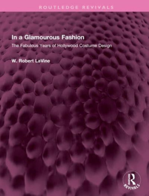 Book cover of: In a Glamourous Fashion. By: W. Robert Lavine