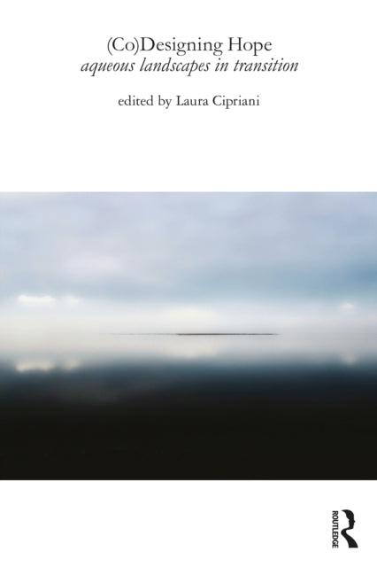 Book cover of: (Co)Designing Hope