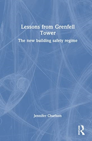 Lessons from Grenfell Tower
