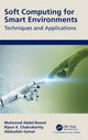 Book cover of: Soft Computing for Smart Environments. By: Mohamad Abdel-Basset