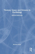 Themes, Issues and Debates in Psychology