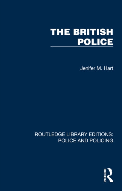 Book cover of: British Police. By: Jenifer M. Hart