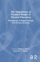 Book cover of: Experiences of Disabled People in Physical Education. By: Wesley J. Wilson