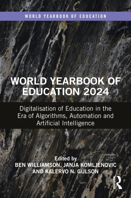 Book cover of: World Yearbook of Education 2024. By: Ben Williamson