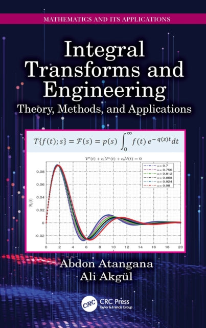 Book cover of: Integral Transforms and Engineering. By: Abdon Atangana