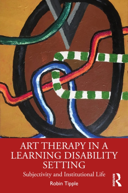 Book cover of: Art Therapy in a Learning Disability Setting