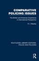 Book cover of: Comparative Policing Issues