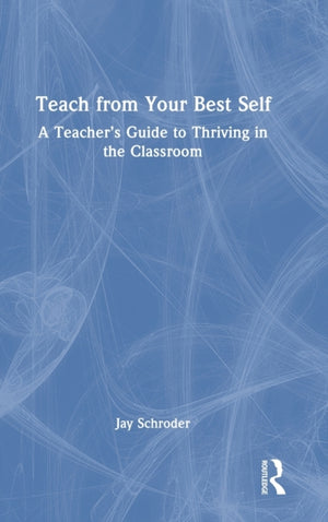 Teach from Your Best Self