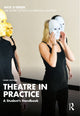 Book cover of: Theatre in Practice. By: Nick O'Brien