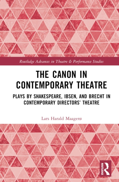 Book cover of: Canon in Contemporary Theatre