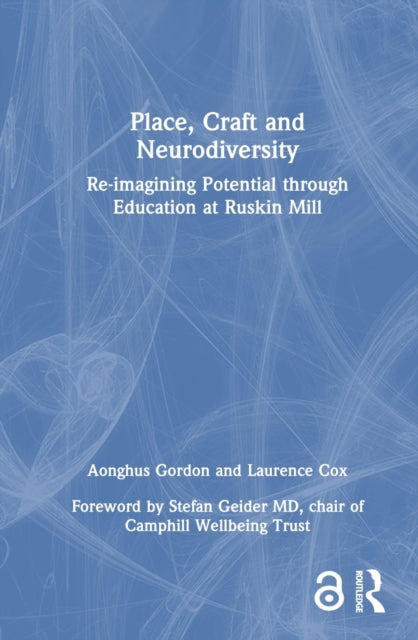 Book cover of: Place, Craft and Neurodiversity. By: Aonghus Gordon