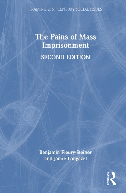 Book cover of: Pains of Mass Imprisonment