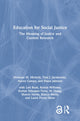 Book cover of: Education for Social Justice. By: Nicholas M. Michelli