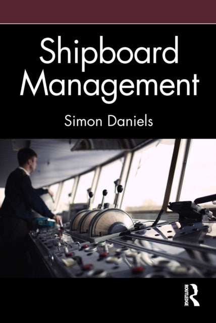 Book cover of: Shipboard Management. By: Simon Daniels