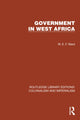 Book cover of: Government in West Africa. By: W.E.F. Ward