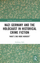Book cover of: Nazi Germany and the Holocaust in Historical Crime Fiction. By: Anthony Lake