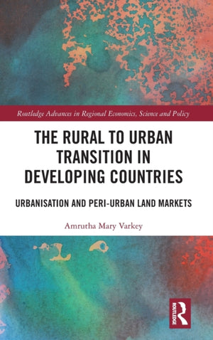 The Rural to Urban Transition in Developing Countries
