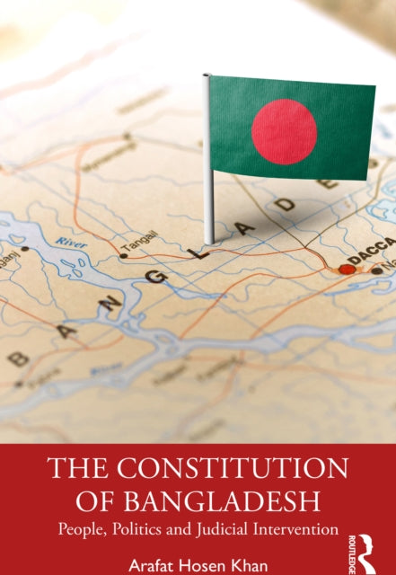 Book cover of: Constitution of Bangladesh. By: Arafat Hosen Khan