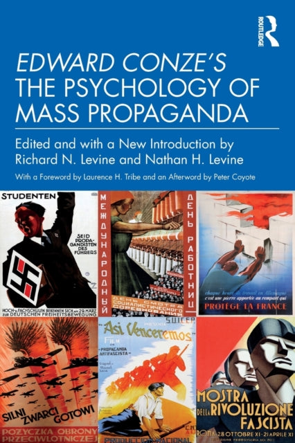 Book cover of: Edward Conze's The Psychology of Mass Propaganda. By: Richard N. Levine