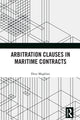 Book cover of: Arbitration Clauses in Maritime Contracts