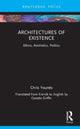 Book cover of: Architectures of Existence. By: Chris Younès