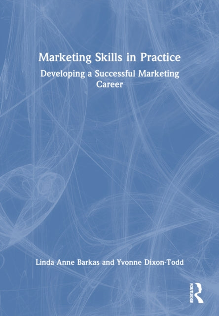 Book cover of: Marketing Skills in Practice. By: Linda Barkas