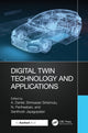 Book cover of: Digital Twin Technology and Applications. By: A. Daniel
