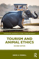 Book cover of: Tourism and Animal Ethics. By: David A. Fennell