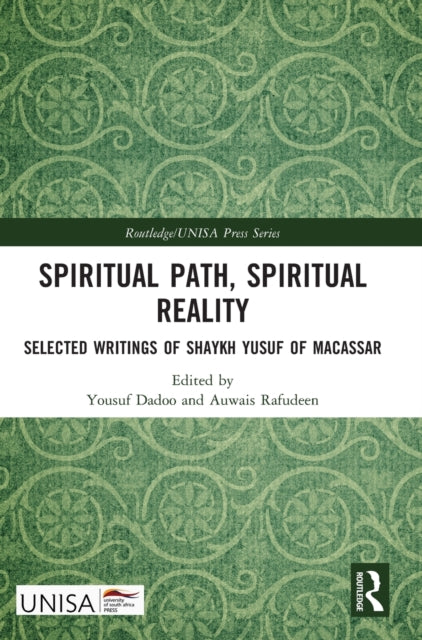 Book cover of: Spiritual Path, Spiritual Reality. By: Yousuf Dadoo